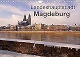 Landeshauptstadt Magdeburg (Wandkalender 2022 DIN A4 quer) [Calendar] Bussenius, Beate [Calendar] Bussenius, B