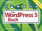 Das WordPress-5-Buch: Aktuell zu WordPress 5 (Querformater)
