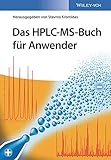 Das HPLC-MS-Buch für Anw