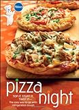 Pillsbury Pizza Night: Top It, Stuff It, Twist It--The easy way to go with refrigerated dough: Top it, Stuff it, Twist it - The Easy Way with Refrigerated Doug