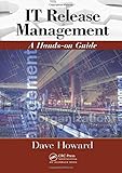 IT Release Management: A Hands-on G