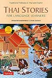 Thai Stories for Language Learners: Traditional Folktales in Thai and English (Free Online Audio) (English Edition)