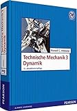 Technische Mechanik 3 Dynamik (Pearson Studium - Maschinenbau)