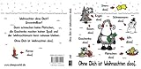 Ohne dich ist Weihnachten doof: Ein sheepworld Buch - Trotz Ladenpreisaufhebung keine Remissionen mög