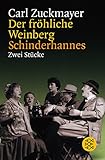 Der fröhliche Weinberg / Schinderhannes: Zwei Stücke (Theater / Regie im Theater)