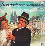 Seid doch nett zueinander [Vinyl LP]