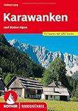 Karawanken und Steiner Alpen: 53 Touren mt GPS-Tracks (Rother Wanderführer)