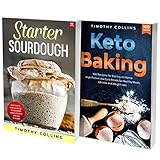 Keto Bread Cookbook: 2 Books In 1: Learn How To Bake Homemade Bread With Over 200 Ketogenic Recipes For Starter Sourdough, Pizza, Baguettes And Desserts (English Edition)