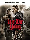 We Die Young [dt./OV]