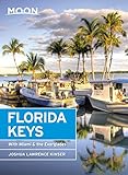 Moon Florida Keys: With Miami & the Everglades (Travel Guide) (English Edition)