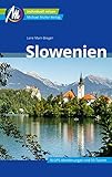 Slowenien Reiseführer Michael Müller Verlag: Individuell reisen mit vielen praktischen Tipps (MM-Reisen)