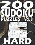 200 Sudoku Puzzles Hard: Sudoku Puzzles Hard For Teen and Adults. Large print 8.5 X 11. Gift for Sudoku Lovers. Volume 8