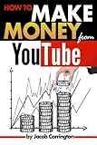 How to Make Money from YouTube: An Essential Guide to Start Making Money on YouTub