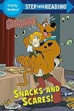 Snacks and Scares! (Scooby-doo: Step into Reading, Step 2)