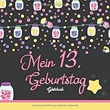 Mein 13. Geburtstag: Gästebuch I Girlanden & Lampions I für 60 Gäste I Geschriebene Glückwünsche & die schönsten Fotos I Quadratisch I Softcover I Mitbringsel Mädchen Geburtstag