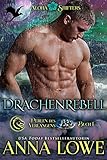 Drachenrebell (Aloha Shifters: Perlen des Verlangens 1)