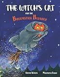 The Witch's Cat and The Broomstick B