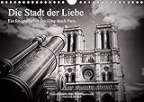 Die Stadt der Liebe. Ein fotografischer Streifzug durch Paris (Wandkalender 2021 DIN A4 quer): Kontrastreiche Schwarz-Weiß-Impressionen der Stadt Paris. (Monatskalender, 14 Seiten ) (CALVENDO Orte)