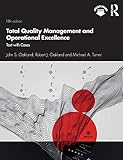 Total Quality Management and Operational Excellence: Text With C