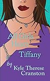 All Girls Heart Tiffany (English Edition)