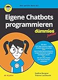 Eigene Chatbots programmieren für Dummies J