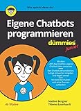 Eigene Chatbots programmieren für Dummies J