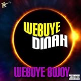 Webuye Dinah [Explicit]
