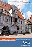 Celle - Die Residenzstadt: Farbbildb