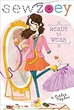 Ready to Wear (Sew Zoey Book 1) (English Edition)