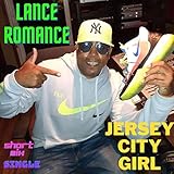 Jersey City Girl (Short Version)