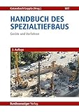 Handbuch des Spezialtiefbaus: Geräte und V