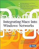 Integrating Macs into Windows Networks (Network Pro Library)