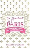 An Apartment in Paris: Stories of Love, Family, and Fun in the City of LIg