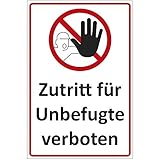 Schild Zutritt für Unbefugte verboten aus Alu/Dibond 200x300 mm - 3 mm stark