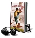Stumptown Kid [With Earbuds] (Playaway Children)