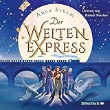 Der Welten-Express (Der Welten-Express 1): 4 CD