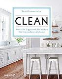 Clean: Einfache Tipps und Techniken für Ihr sauberes Z