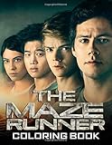 The Maze Runner Coloring Book: Ideal Gifts For Teens And Adults Who Loves Series The Maze R