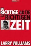 Die richtige Aktie zur richtigen Z