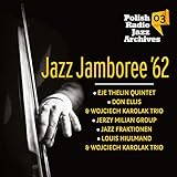 Jazz Jamboree '62 - Polish Radio Jazz Archives, Vol. 3