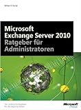 Microsoft Exchange Server 2010 - Ratgeber fü