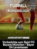 #TGIM - Bundesliga Matchday LIVE - Vorberichte zum Spiel FC Bayern München - Bayer 04 Leverk