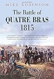The Battle of Quatre Bras 1815