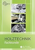 Fachkunde Holztechnik