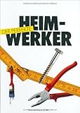 Der perfekte Heimhandwerk