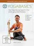 YOGABASICS: Das Yoga-Basisprogramm für einen gesunden Rücken (3 DVDs + Ebook + Online-Zugang)