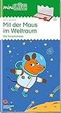 miniLÜK-Übungshefte: miniLÜK: Kindergarten/Vorschule: Mit der Maus im Weltraum (miniLÜK-Übungshefte: Kindergarten)