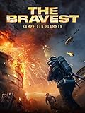 The Bravest: Kampf den Flammen [dt./OV]