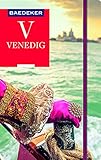 Baedeker Reiseführer Venedig: mit praktischer Karte EASY ZI