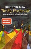 The Big Five for Life: Was wirklich zählt im Leb